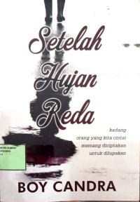 Image of Setelah Hujan Reda