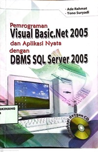 Image of Pemrograman Visual Basic. Net 2005 dan Aplikasi Nyata dengan DBMS SQL Server 2005