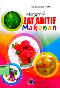 Image of Mengenal Zat Aditif Makanan