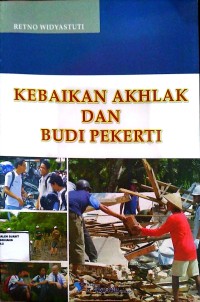 Image of kebaikan akhlak dan budi pekerti
