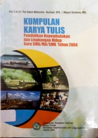 Image of Kumpulan Karya Tulis Pendidikan Kependudukan dan Lingkungan Hidup