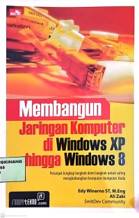 Image of Membangun jaringan komputer di windows XP hingga windows 8