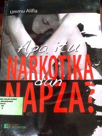Image of Apa itu NARKOTIKA dan NAPZA?