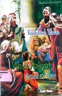 Image of Kisah-Kisah Teladan Wakil Rakyat Berusia 10 Tahun