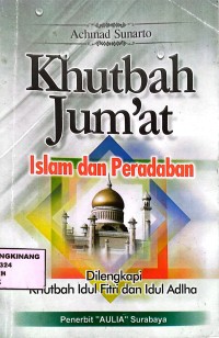 Image of Khutbah Jumat Islam dan Peradaban