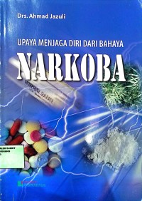 Image of Upaya Menjaga Diri Dari Bahaya Narkoba