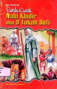 Image of Seribu Kisah Nabi Khidir dan 9 Toko Sufih