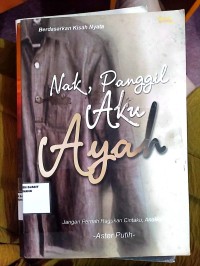 Image of Nak Panggil Aku Ayah
