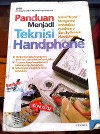 Image of Panduan Menjadi Teknisi Handphone