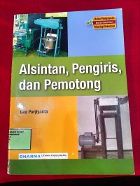 Image of Alsintan, Pengiris, dan pemotong