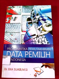 Image of problematika Pemutakhiran Data Pemilih di Indonesia