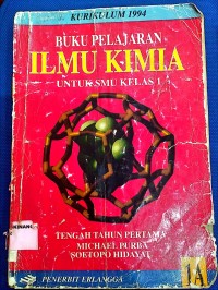 Image of Ilmu Kimia Lanjutan : Bahan ajar persiapan menuju olimpiade sains nasional/ internasional SMA