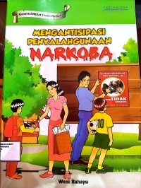 Image of Mengantisipasi Penyalahgunaan Narkoba