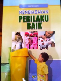 Image of Membiasakan Perilaku Baik