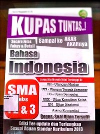 Image of kupas tuntas sampai keakar-akarnya Bahasa Indonesia