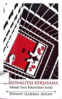 Image of Resionalitas Kerjasama Sebuah Teori Rekonsiliasi Sosial