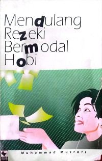 Image of Mendulang Rezeki Bermodal Hobi