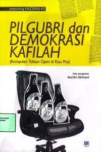 Image of Pilgubri dan Demokrasi Kafilah
