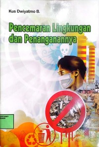 Image of Pencemaran lingkungan dan penanganannya