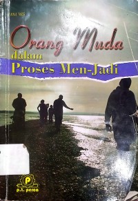 Image of Orang Muda Dalam Proses Men-Jadi