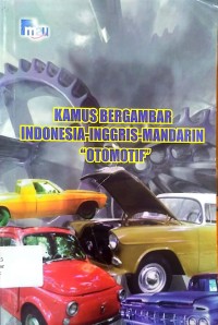 Image of Kamus bergambar Indonesia-Inggris-Mandarin-otomotif