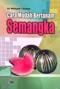 Image of Cara Mudah Bertanam Semangka