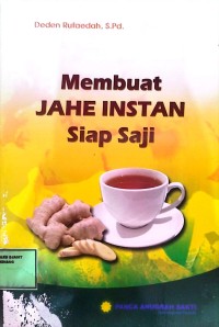 Image of Membuat Jahe Instan Siap Saji