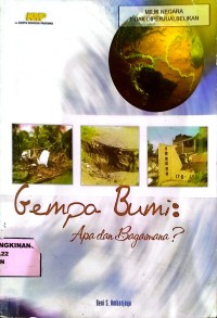 Image of Gempa bumi : Apa dan bagaimana ?