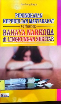 Image of Peningkatan kepedulian masyarakat terhadap narkoba dilingkungan sekitar