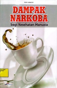 Image of Dampak narkoba bagi kesehatan manuasia