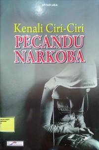 Image of Kenali ciri-ciri pecandu narkoba