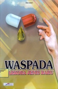 Image of Waspada narkoba jenis baru