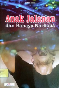 Image of Anak jalanan dan bahaya narkoba
