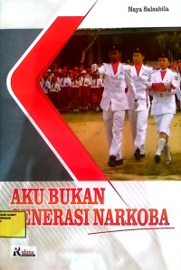 Image of Aku bukan generasi narkoba