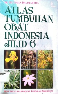 Image of Atlas Tumbuhan Obat Indonesia Jilid 6