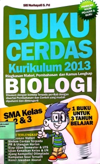 Image of Buku Cerdas Kurikulum 2013 Biologi SMA 123