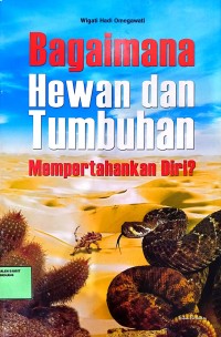 Image of Bagaimana Hewan Dan Tumbuhan Mempertahankan Diri