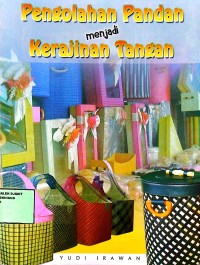 Image of Pengolahan Pandan Menjadi Kerajinan Tangan