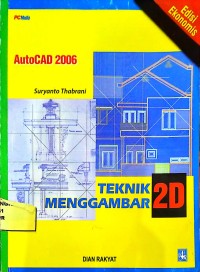 Image of AutoCAD 2006 Teknik Menggambar 2D
