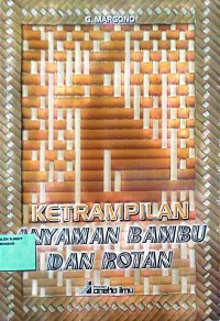 Image of Keterampilan anyaman bambu dan rotan