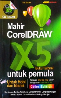 Image of Mahir CorelDraw X5 untuk Pemula
