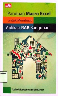 Image of Panduan Macro Exel untuk Membuat Aplikasi RAB Bangunan