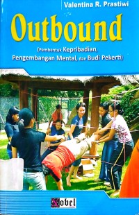 Image of Outbound Pembentuk Kepribadian Pengembangan Mental, Budi Pekerti