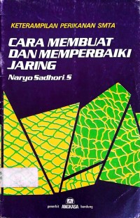 Image of Cara Membuat dan Memperbaiki Jaring