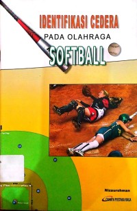 Image of Identifikasi Cidera Pada Olahraga Softball
