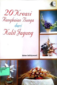 Image of 20 kreasi rangkaian bunga dari kulit jagung