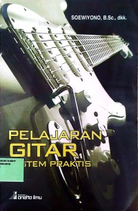 Image of PELAJARAN GITAR SISTEM PRAKTIS