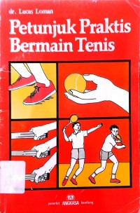 Image of Petunjuk praktis bermain tenis
