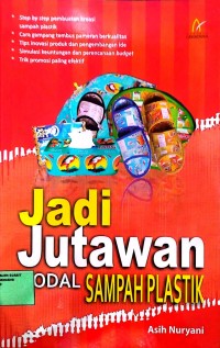 Image of jadi jutawan modal sampah plastik