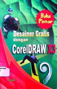 Image of Desainer Grafis dengan CorelDraw X3